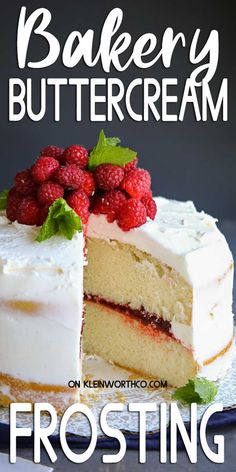 a white cake with raspberries on top and the words frosting over it