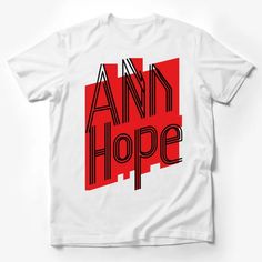 Bold Red ANN HOPE Graphic T-Shirt, Modern Typography, Unisex Fashion Top Male T-Shirt Custom graphic T-Shirt.Customize your color Red Graphic Print Band Merch Tops, Red Band Merch Tops With Screen Print, Red Band Merch Top With Screen Print, Red Slogan Short Sleeve Shirt, Red Band Merch Shirt With Screen Print, Red Short Sleeve Shirt With Slogan, Red Band Merch T-shirt With Graphic Print, Red Graphic Print Band Merch Shirt, Red Slogan Crew Neck Shirt