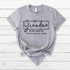 Custom Grandma Est With Grandkids, Grandma Gift T-Shirt, Personalized Gifts For New Grandma, Shirt Names, Holiday Presents, Great Grandma, Grandma Shirt, Personalized Gifts For Kids, Personalized Grandma, Grandma Shirts, Mom And Grandma