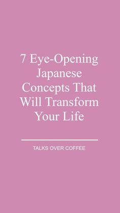 How To Overcome Laziness, Japanese Philosophy, Japanese Quotes, Japanese Lifestyle, Nutrition Drinks, Personal Growth Motivation, Ways To Be Happier, Fulfilling Life, Life Advice