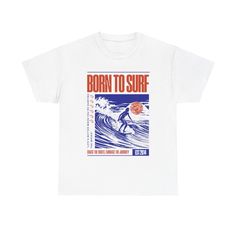 A born to surf shirt perfect for those who love the ocean and catching waves. This tee exudes a casual, laid-back beach vibe and is ideal for surfers and beach lovers. Perfect for summer, beach holidays, vacations, and casual outings. Product features - Shoulder tape for stability - Ribbed knit collar for elasticity - Made from specially spun fibers for smoothness - Classic fit for comfort - Ethically grown and harvested US cotton Care instructions - Machine wash: warm (max 40C or 105F) - Non-ch Ocean Graphic, Surf Apparel, Surf Vibes, Surf Shirt, Surf Life, Surf Outfit, Beach Lover, Beach Lovers, Graphic Shirt