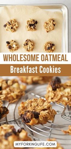 homemade oatmeal breakfast cookies on a cooling rack with the words, wholesome oatmeal breakfast cookies