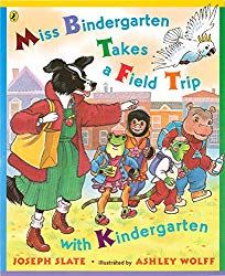 miss bindergart takes a field trip with kindergarten