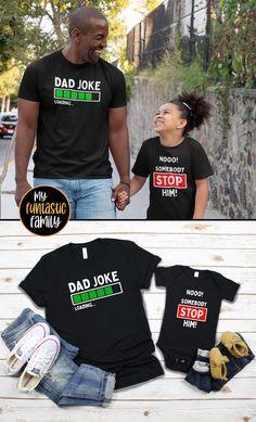 Funny daddy and me shirts for the whole family to enjoy! Matching shirt sets for dad, baby, son, daughter, kid, brother, sister. Family outfit for fathers and children - Dad jokes, puns and bad humor guaranteed! #daddyandme #dadandme #dadandbaby #fatherhood #dadshirts #dadfashion #dadhumor #dadjokes #puns Fun Black Tops For Father's Day, Fun Family T-shirt With Funny Text, Funny T-shirt With Text For Family, Fun Tops With Funny Print For Father's Day, Fun Black Top With Funny Print For Father's Day, Funny Slogan Shirt For Father's Day, Funny Print Tops For Father's Day, Funny Father's Day Tops With Screen Print, Funny Screen Print Top For Father's Day