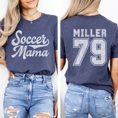 Soccer Mom Shirt Soccer Mama Tshirt Cute Soccer Tee for Women Personalized Sports T-shirt Name and Number on Back Vintage Game Day Apparel ♡ Deliciously soft, lightweight tshirt  50% Poly 25% Cotton 25% Rayon, 4.3 oz ♡ PROFESSIONALLY PRINTED to ensure quality and durability ♡ SIZING regular unisex fit, see size chart in photos ♡ CARE wash inside out, cold water, air dry or low heat do not iron graphic or dry clean ♡ DELIVERY TIME - estimates can be impacted by high seasonal traffic 2-7 day produ Soccer Tshirt, Games For Moms, Soccer Tees, Soccer Mom Shirt, Photo Care, Soccer Mom, Sports Mom, Mom Tees, Tees For Women