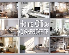 a collage of photos with the words home office corner office