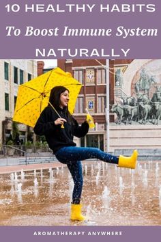 lady playing the rain - healthy habits to boost immune system naturally