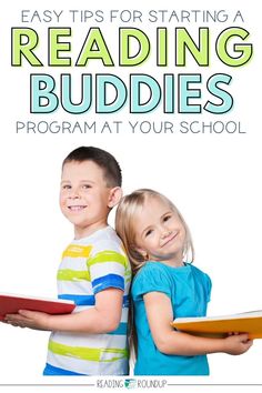 two children holding books with the text easy tips for starting reading buddies program at your school