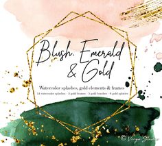 a watercolor painting with the words bush, emerald and gold written in black ink