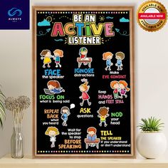 a poster with the words be an active listeninger on it