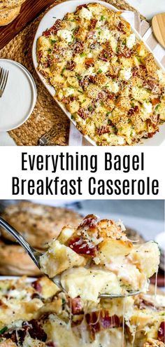 two pictures showing different types of baked casserole with text that reads, everything bagel breakfast casserole