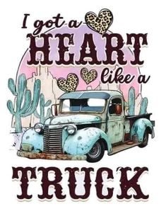 i got a heart like a truck