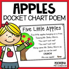 a girl holding an apple with the words apples pocket chart poem in front of her