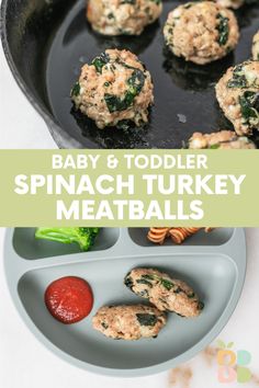 baby and toddler spinach turkey meatballs in a skillet