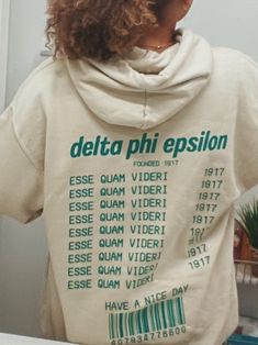 the back of a person wearing a hoodie that reads delta phi epsision on it