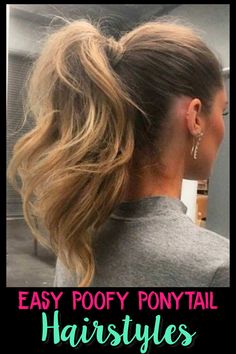 Lazy Hairstyles!  Simple lazy ponytails hairstyles to get a high poofy ponytail the easy way High Poofy Ponytail, Poofy Ponytail, Easy Lazy Hairstyles, Ponytails Hairstyles, Easy Hairstyle Video, Lazy Girl Hairstyles, Easy Work Hairstyles, Hairstyles Simple, Easy Everyday Hairstyles