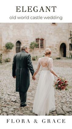 a bride and groom holding hands in front of an old castle with text that reads elegant old world castle wedding flora & grace