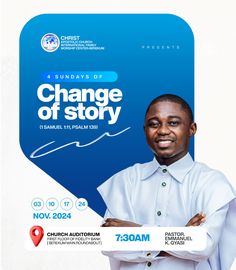 a man standing in front of a blue and white banner with the words change of story