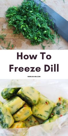 how to freeze dill with the title text overlay above it and below image