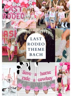 the last rodeo theme is pink and white