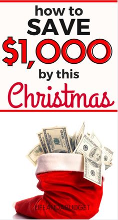 a red bag filled with money and the words how to save $ 1, 000 by this christmas