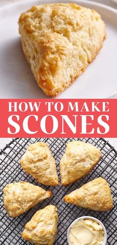 how to make scones on a wire rack with text overlay that reads, how to make scones