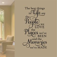 the best things in life are people wall decal