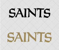 some type of font that has been changed to be black and white, with the word saints