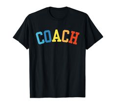 PRICES MAY VARY. Are you a totally cool coach that loves leading your team to success? This cool design is the perfect gifts for coaches who love training, teaching and fighting for that win with their team! A great present for any squad's trainer! Clothing apparel and gifts for women and men coaches. Lightweight, Classic fit, Double-needle sleeve and bottom hem Back To School Funny, Coach Shirt, Crew Team, Literacy Coaching, Instructional Coaching, T Shirt Image, Women Humor, Tees For Women, Head Start