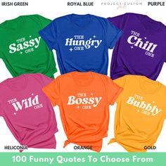 Get ready to be the life of the party with our custom "The _ One" funny shirts, perfect for any occasion! Whether you're planning a girls' trip, a bachelorette party, or a family vacation, these personalized tees are a must-have. Customize each shirt with a unique title to match the vibe, and make memories that last. Ideal as a fun gift for birthdays or any celebration, these shirts add a playful touch to any event. Order now to create a one-of-a-kind souvenir that everyone will love! Our Funny Funny Group Tshirt Ideas, We Are Family Tee Shirts, Funny Girls Trip Shirts, Family Vacation Tshirts, Personalized Bachelorette, Vacation Tshirts, Travel Tshirt, Friend Vacation, Trip Shirts