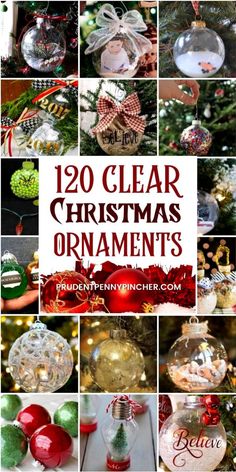 christmas ornaments with the words 120 clear christmas ornaments