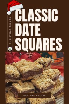 the cover of classic date squares is shown on a plate with christmas decorations in the background