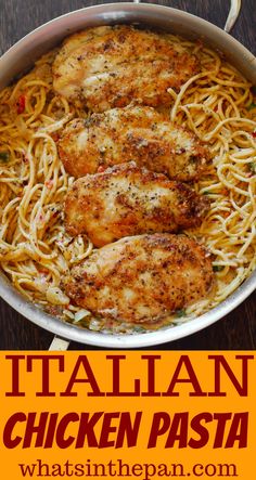 chicken parmesan in a skillet with the title italian chicken pasta