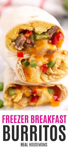 two breakfast burritos stacked on top of each other with text overlay that reads freezer breakfast burritos