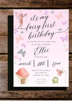 a pink and black birthday party card with the words, it's my fairy first birthday