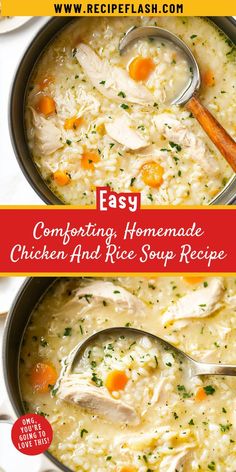 two bowls of chicken and rice soup with the title easy comforting homemade chicken and rice soup recipe