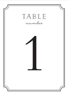 a table number is shown in black and white with the number one on it's side