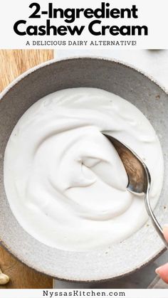 two ingredient cashew cream in a bowl with a spoon