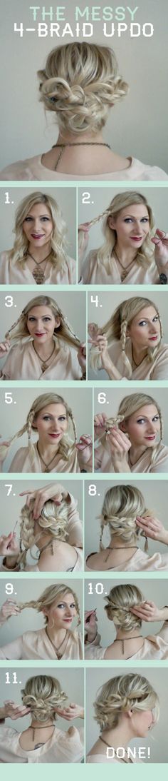 Easy to follow tutorial for a messy up do! This is being done tomorrow... Hair Plait, Sanggul Modern, Diy Updo, 4 Braids, Hair Tutorials Easy, Hair Wedding, Easy Braids, Braided Updo