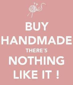 the words buy handmade there's nothing like it on a pink and white background