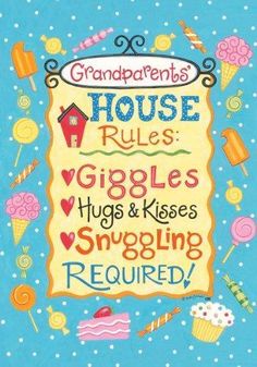 Grandparents Rules Flag 2 Sided Hugs Kisses Required 1934FL Nanny Ideas, Grandparents House, Happy Grandparents Day, Grandparenting, House Rules, Grandmas House