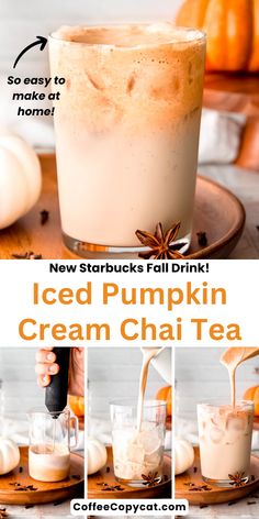 iced pumpkin cream chai tea recipe with instructions on how to make it in minutes