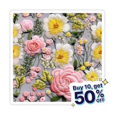 a sticker with flowers on it that says, buy 10 get 50 % off