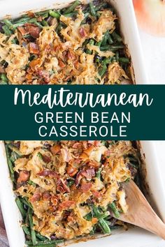 a casserole dish with green beans and bacon