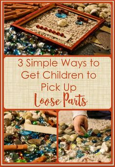 three simple ways to get children to pick up loose parts for bead arts and crafts