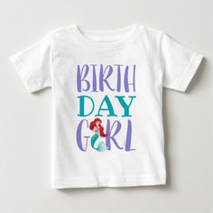 a little mermaid birthday shirt with the words birth day girl on it's chest