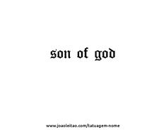 Faça você mesmo - Criador Tatuagem Online Son Of God Tattoo Design, God Word Tattoo, Gods Son Tattoo Ideas, God Art Tattoo, Tattoo About God, God Is Good Tattoo, Back Neck Tattoo For Guys, Son Of God Tattoo, Word Tattoos For Men