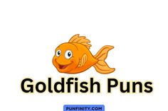 the logo for goldfish puns