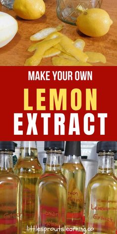 lemons and other ingredients are on the counter in front of an image that says make your own lemon extrat