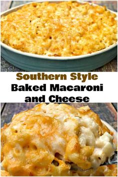 baked macaroni and cheese casserole is shown in two different pictures, one with